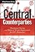 Central Counterparties: Mandatory Central Clearing and Initial Margin Requirements for OTC Derivatives (The Wiley Finance Series)