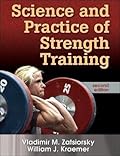 Science and Practice of Strength Training