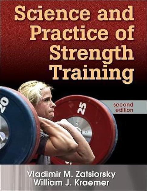 Science and Practice of Strength Training