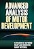 Advanced Analysis of Motor Development by Kathleen M. Haywood