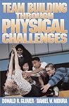 Team Building Through Physical Challenges
