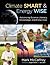 Climate Smart & Energy Wise: Advancing Science Literacy, Knowledge, and Know-How