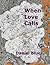 When Love Calls