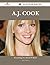 A.J. Cook 33 Success Facts - Everything You Need to Know about A.J. Cook
