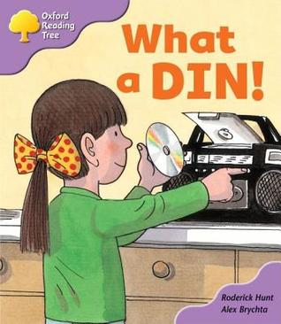 Oxford Reading Tree: Stage 1+: First Phonics: What a Din! (Paperback)