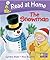 The Snowman by Cynthia Rider
