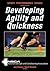 Developing Agility and Quickness (NSCA Sport Performance)