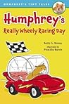 Humphrey's Really Wheely Racing Day by Betty G. Birney