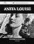 Anita Louise 61 Success Facts - Everything You Need to Know a... by Walter Peters