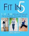 Fit in 5 by Greg Whyte Fit in 5 by Greg Whyte