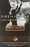 Fire in the Mind:...