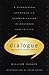 Dialogue: The Art Of Thinki...