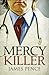 Mercy Killer