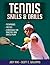Tennis Skills & Drills