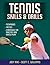 Tennis Skills & Drills
