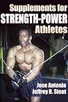 Supplements for Strength-Power Athletes Supplements for Strength-Power Athletes