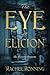 The Eye of Elicion: The Kinowenn Chronicles Vol 1