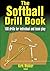 The Softball Drill Book