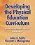 Developing the Physical Education Curriculum: An Achievement-Based Approach