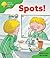 Oxford Reading Tree: Stage 2: More Storybooks A: Spots!