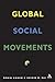 Global Social Movements