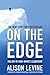 On the Edge: The Art of Hig...
