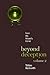 Beyond Deception, Volume 2 by Tobias Beckwith