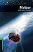 Meteor and Other Stories (Oxford Bookworms Library Level 6)