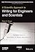 A Scientific Approach to Writing for Engineers and Scientists (IEEE PCS Professional Engineering Communication Series)