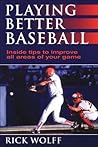 Playing Better Baseball