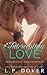 Intercepting Love (Second Chances, #5)