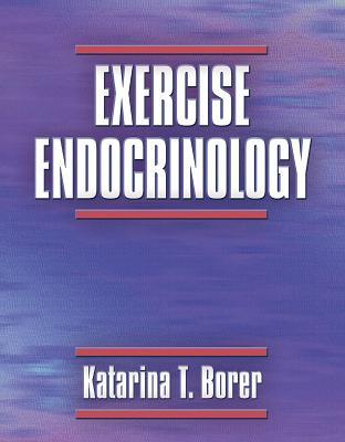 Exercise Endocrinology (Hardcover)