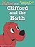 Clifford and the Bath
