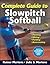Complete Guide to Slowpitch Softball