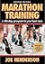 Marathon Training: A 100-da...