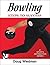 Bowling: Steps to Success