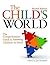 The Child's World: The Comprehensive Guide to Assessing Children in Need