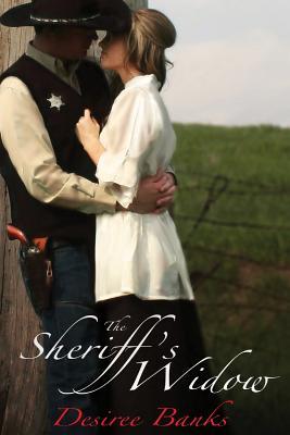 The Sheriff's Widow (West of Second Chances)