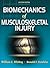 Biomechanics of Musculoskeletal Injury, Second Edition