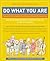 Do What You Are Revised (Gemstar) Third Edition by Paul D. Tieger