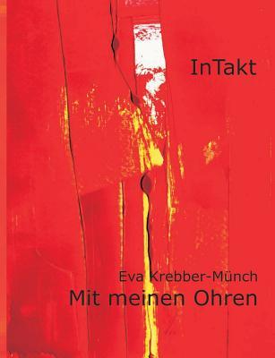 Mit meinen Ohren (German Edition)