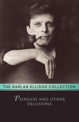Paingod: And Other Delusions