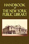 Handbook of the New York Public Library by New York Public Library