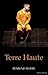 Terre Haute (Modern Plays)