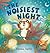 The Noisiest Night