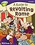 A Guide to Revolting Rome (Oxford Reading Tree: Stage 11a: Treetops More Non-Fiction)