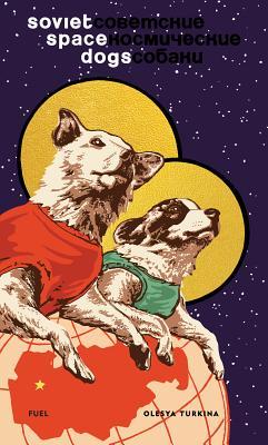 Soviet Space Dogs (Hardcover)