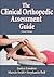 The Clinical Orthopedic Assessment Guide