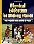Physical Education for Life...