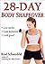 28-Day Body Shapeover by Brad Schoenfeld
